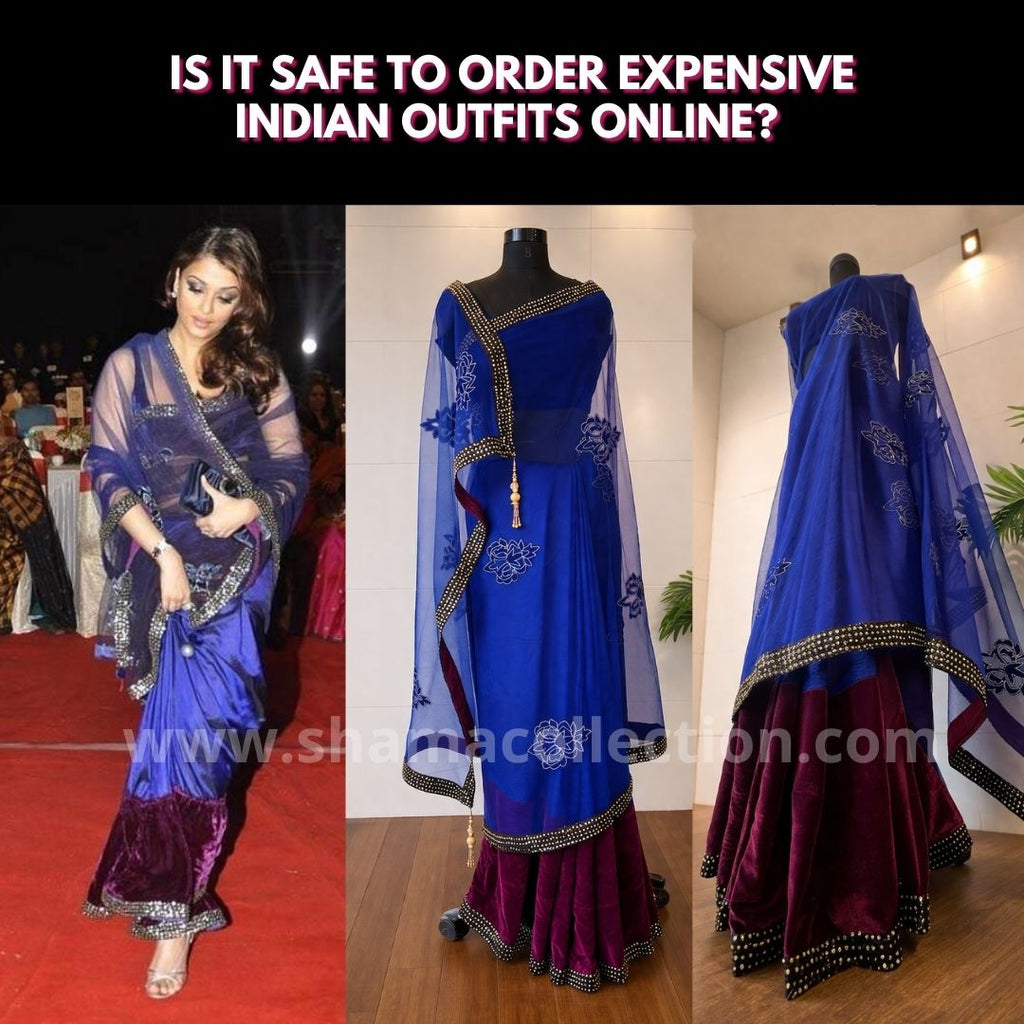 Is It Safe to Order Expensive Indian Outfits Online? A Guide for NRI Buyers in the USA
