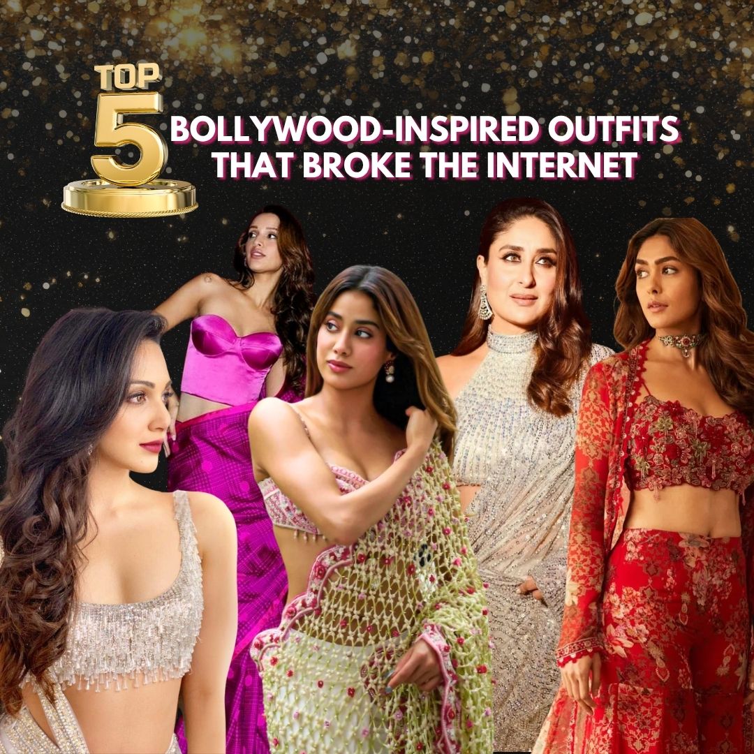 Top 5 Bollywood-Inspired Outfits Trend That Broke the Internet in 2025