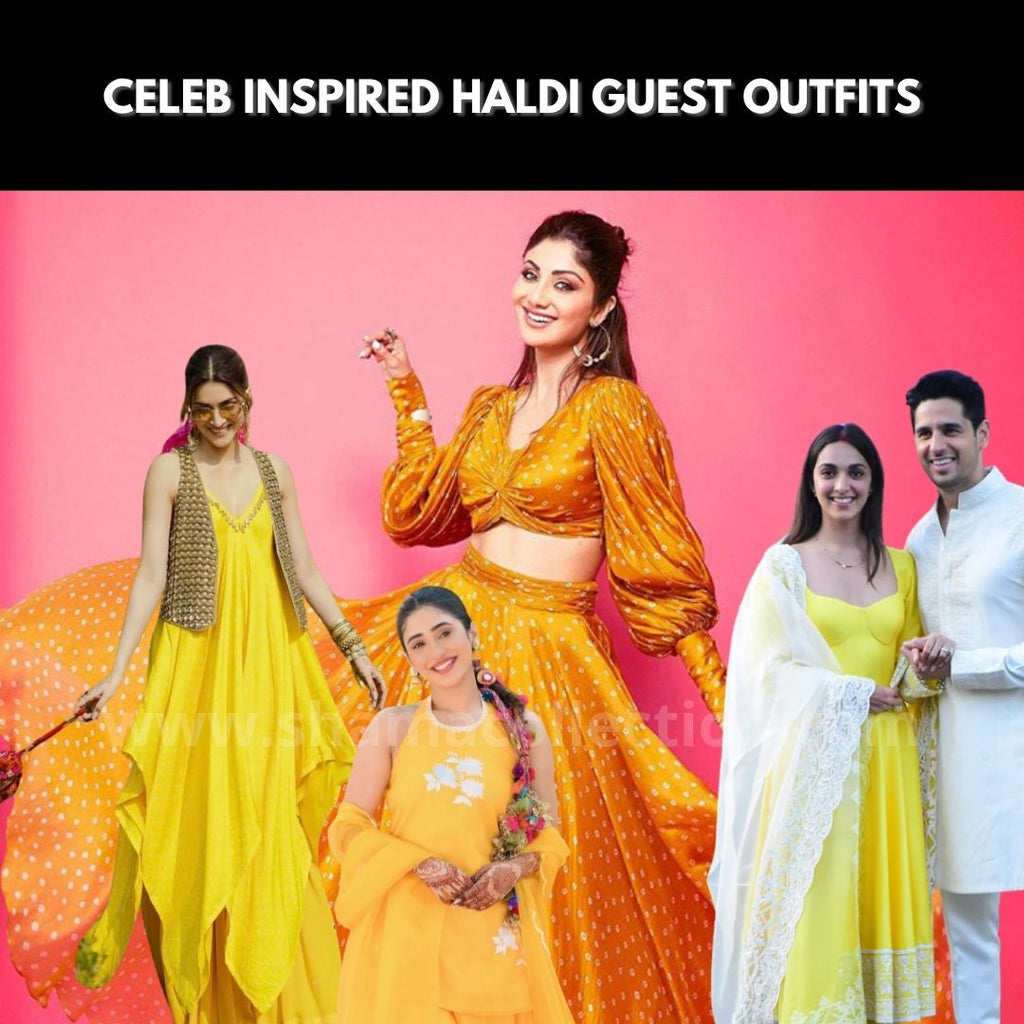 Want to Look Like a Bollywood Celebrity at a Haldi? These 5 Guest Outfits Never Fail